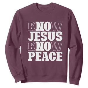 Know Jesus Know Peace Sweatshirt No Jesus No Peace TS02 Maroon Print Your Wear