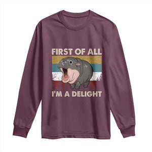 Funny Screaming Moo Deng Long Sleeve Shirt First Of All I'm A Delight Retro Vintage TS02 Maroon Print Your Wear