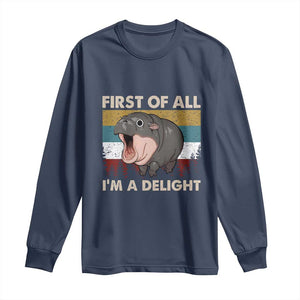 Funny Screaming Moo Deng Long Sleeve Shirt First Of All I'm A Delight Retro Vintage TS02 Navy Print Your Wear