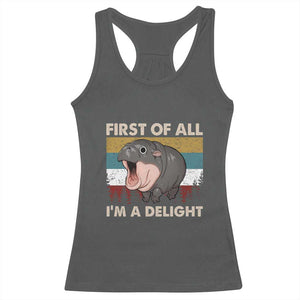 Funny Screaming Moo Deng Racerback Tank Top First Of All I'm A Delight Retro Vintage TS02 Dark Heather Print Your Wear