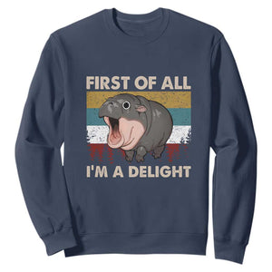 Funny Screaming Moo Deng Sweatshirt First Of All I'm A Delight Retro Vintage TS02 Navy Print Your Wear