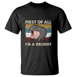 Funny Screaming Moo Deng T Shirt First Of All I'm A Delight Retro Vintage TS02 Black Print Your Wear