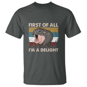 Funny Screaming Moo Deng T Shirt First Of All I'm A Delight Retro Vintage TS02 Dark Heather Print Your Wear