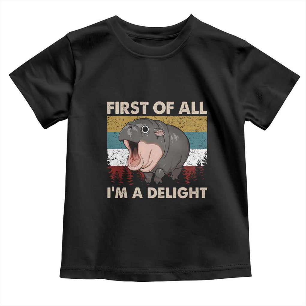 Funny Screaming Moo Deng Toddler T Shirt First Of All I'm A Delight Retro Vintage TS02 Black Print Your Wear