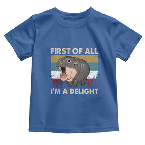 Funny Screaming Moo Deng Toddler T Shirt First Of All I'm A Delight Retro Vintage TS02 Royal Blue Print Your Wear