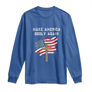 Christian Faith Long Sleeve Shirt Make America Godly Again American Flag TS02 Royal Blue Print Your Wear