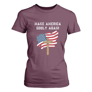 Christian Faith T Shirt For Women Make America Godly Again American Flag TS02 Maroon Print Your Wear