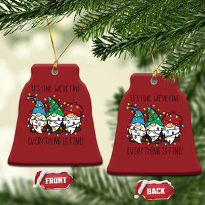 Xmas Gnomies Christmas Ornament It's Fine I'm Fine Everything Is Fine TS02 Bell Flake Red Print Your Wear