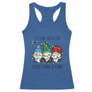 Christmas Gnomies Racerback Tank Top It's Fine I'm Fine Everything Is Fine TS02 Royal Blue Print Your Wear