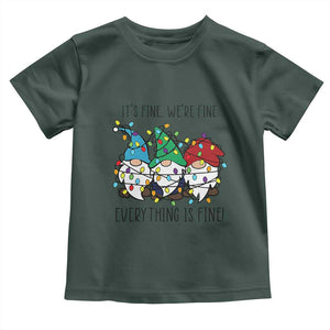 Christmas Gnomies Toddler T Shirt It's Fine I'm Fine Everything Is Fine TS02 Dark Forest Green Print Your Wear