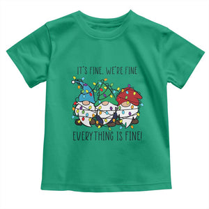 Christmas Gnomies Toddler T Shirt It's Fine I'm Fine Everything Is Fine TS02 Irish Green Print Your Wear