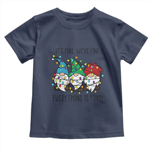 Christmas Gnomies Toddler T Shirt It's Fine I'm Fine Everything Is Fine TS02 Navy Print Your Wear