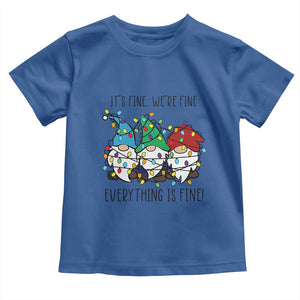 Christmas Gnomies Toddler T Shirt It's Fine I'm Fine Everything Is Fine TS02 Royal Blue Print Your Wear