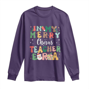 Christmas Choral Music Teacher Long Sleeve Shirt In My Merry Chorus Teacher Era Xmas Carol Master TS02 Purple Print Your Wear