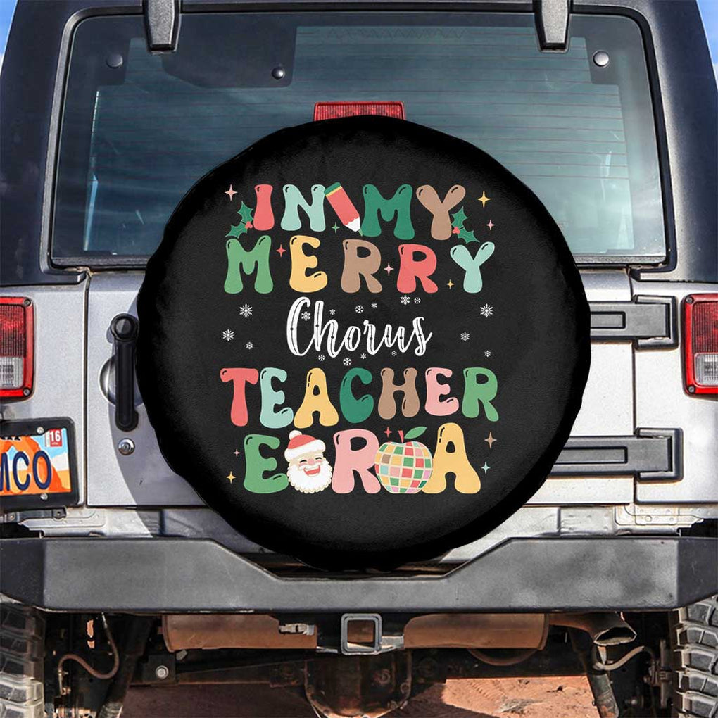 Christmas Choral Music Teacher Spare Tire Cover In My Merry Chorus Teacher Era Xmas Carol Master TS02 No hole Black Print Your Wear