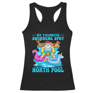 Christmas In July Relaxing Santa Racerback Tank Top My Favorite Swimming Spot Is The North Pole TS02 Black Print Your Wear