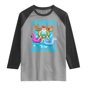 Christmas In July Relaxing Santa Raglan Shirt My Favorite Swimming Spot Is The North Pole TS02 Sport Gray Black Print Your Wear