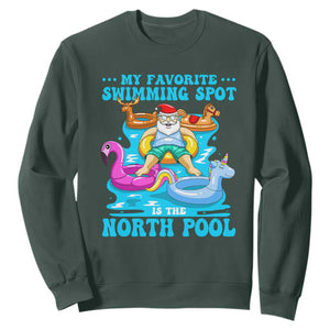 Christmas In July Relaxing Santa Sweatshirt My Favorite Swimming Spot Is The North Pole TS02 Dark Forest Green Print Your Wear