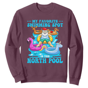 Christmas In July Relaxing Santa Sweatshirt My Favorite Swimming Spot Is The North Pole TS02 Maroon Print Your Wear