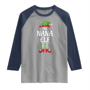 Christmas The Nana Elf Raglan Shirt Funny Grandma Xmas Family Matching TS02 Sport Gray Navy Print Your Wear