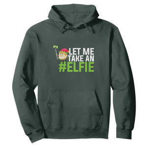 Christmas Elf Hoodie Let Me Take An Elfie TS02 Dark Forest Green Print Your Wear