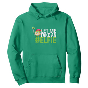 Christmas Elf Hoodie Let Me Take An Elfie TS02 Irish Green Print Your Wear