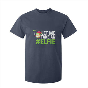 Christmas Elf T Shirt For Kid Let Me Take An Elfie TS02 Navy Print Your Wear