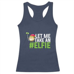 Christmas Elf Racerback Tank Top Let Me Take An Elfie TS02 Navy Print Your Wear