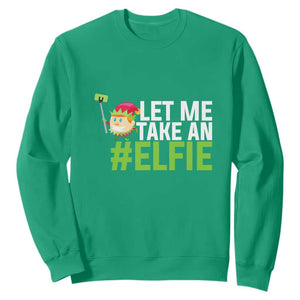 Christmas Elf Sweatshirt Let Me Take An Elfie TS02 Irish Green Print Your Wear