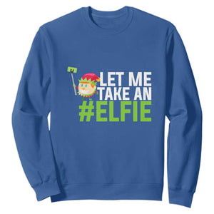 Christmas Elf Sweatshirt Let Me Take An Elfie TS02 Royal Blue Print Your Wear