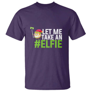 Christmas Elf T Shirt Let Me Take An Elfie TS02 Purple Print Your Wear