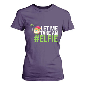 Christmas Elf T Shirt For Women Let Me Take An Elfie TS02 Purple Print Your Wear