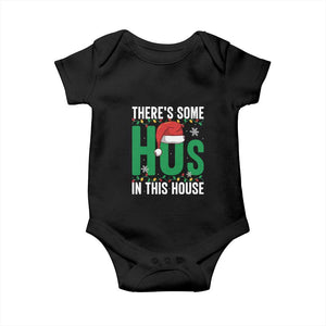 Christmas Santa Ho Ho Ho Baby Onesie There's Some Hos In This House TS02 Black Print Your Wear