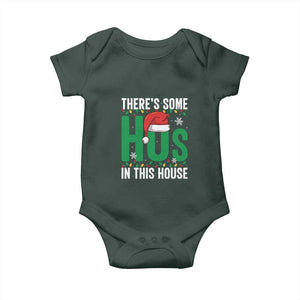 Christmas Santa Ho Ho Ho Baby Onesie There's Some Hos In This House TS02 Dark Forest Green Print Your Wear