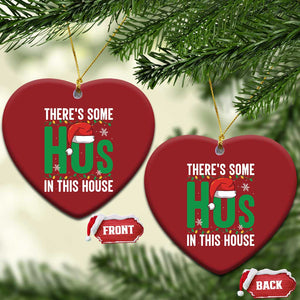 Xmas Santa Ho Ho Ho Christmas Ornament There's Some Hos In This House TS02 Heart Red Print Your Wear