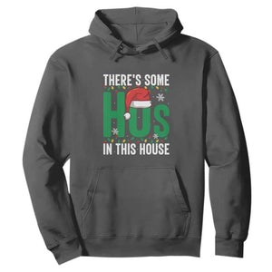 Christmas Santa Ho Ho Ho Hoodie There's Some Hos In This House TS02 Dark Heather Print Your Wear