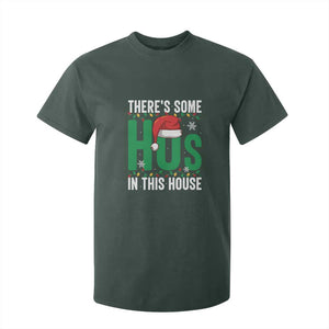 Christmas Santa Ho Ho Ho T Shirt For Kid There's Some Hos In This House TS02 Dark Forest Green Print Your Wear