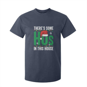 Christmas Santa Ho Ho Ho T Shirt For Kid There's Some Hos In This House TS02 Navy Print Your Wear