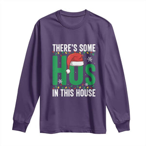 Christmas Santa Ho Ho Ho Long Sleeve Shirt There's Some Hos In This House TS02 Purple Print Your Wear