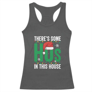 Christmas Santa Ho Ho Ho Racerback Tank Top There's Some Hos In This House TS02 Dark Heather Print Your Wear