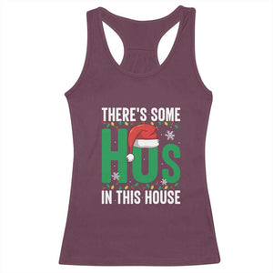 Christmas Santa Ho Ho Ho Racerback Tank Top There's Some Hos In This House TS02 Maroon Print Your Wear