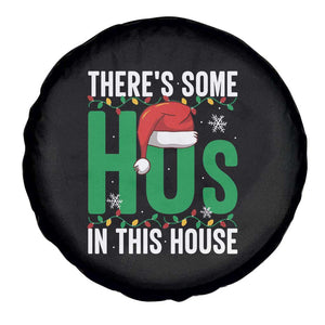 Christmas Santa Ho Ho Ho Spare Tire Cover There's Some Hos In This House TS02 Print Your Wear