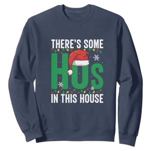 Christmas Santa Ho Ho Ho Sweatshirt There's Some Hos In This House TS02 Navy Print Your Wear