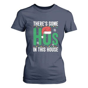 Christmas Santa Ho Ho Ho T Shirt For Women There's Some Hos In This House TS02 Navy Print Your Wear