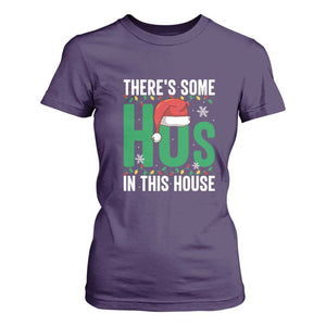 Christmas Santa Ho Ho Ho T Shirt For Women There's Some Hos In This House TS02 Purple Print Your Wear