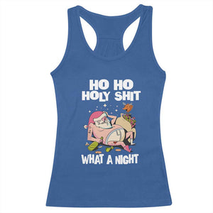 Funny Drunk Santa Racerback Tank Top Ho Ho Holy Shit What A Night TS02 Royal Blue Print Your Wear