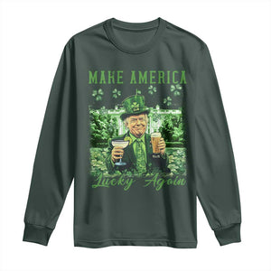 Funny St Patrick's Day Trump Long Sleeve Shirt Make America Lucky Again TS02 Dark Forest Green Print Your Wear