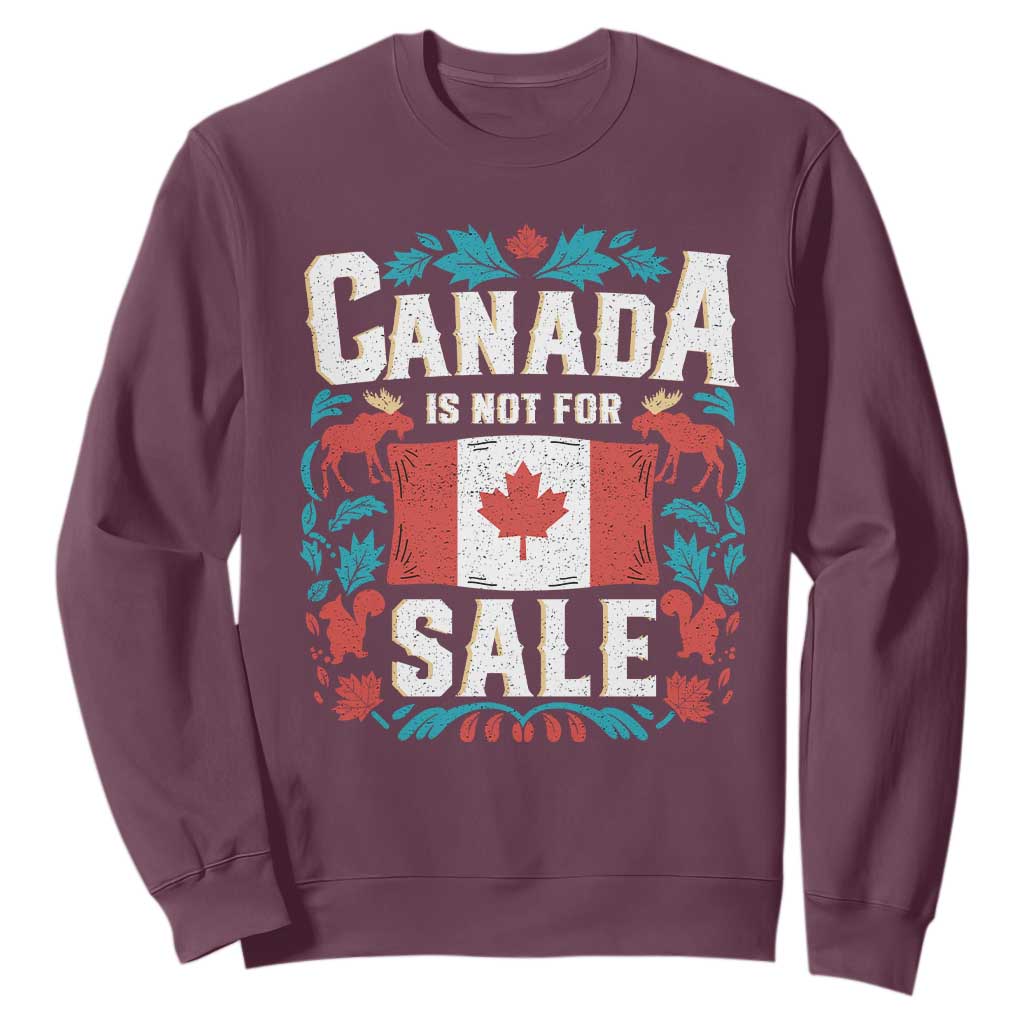 Canada Is Not For Sale Sweatshirt TS02 Maroon Print Your Wear