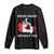 Canada Is Not For Sale Long Sleeve Shirt 51st State Not For Sale Were Great Without You TS02 Black Print Your Wear