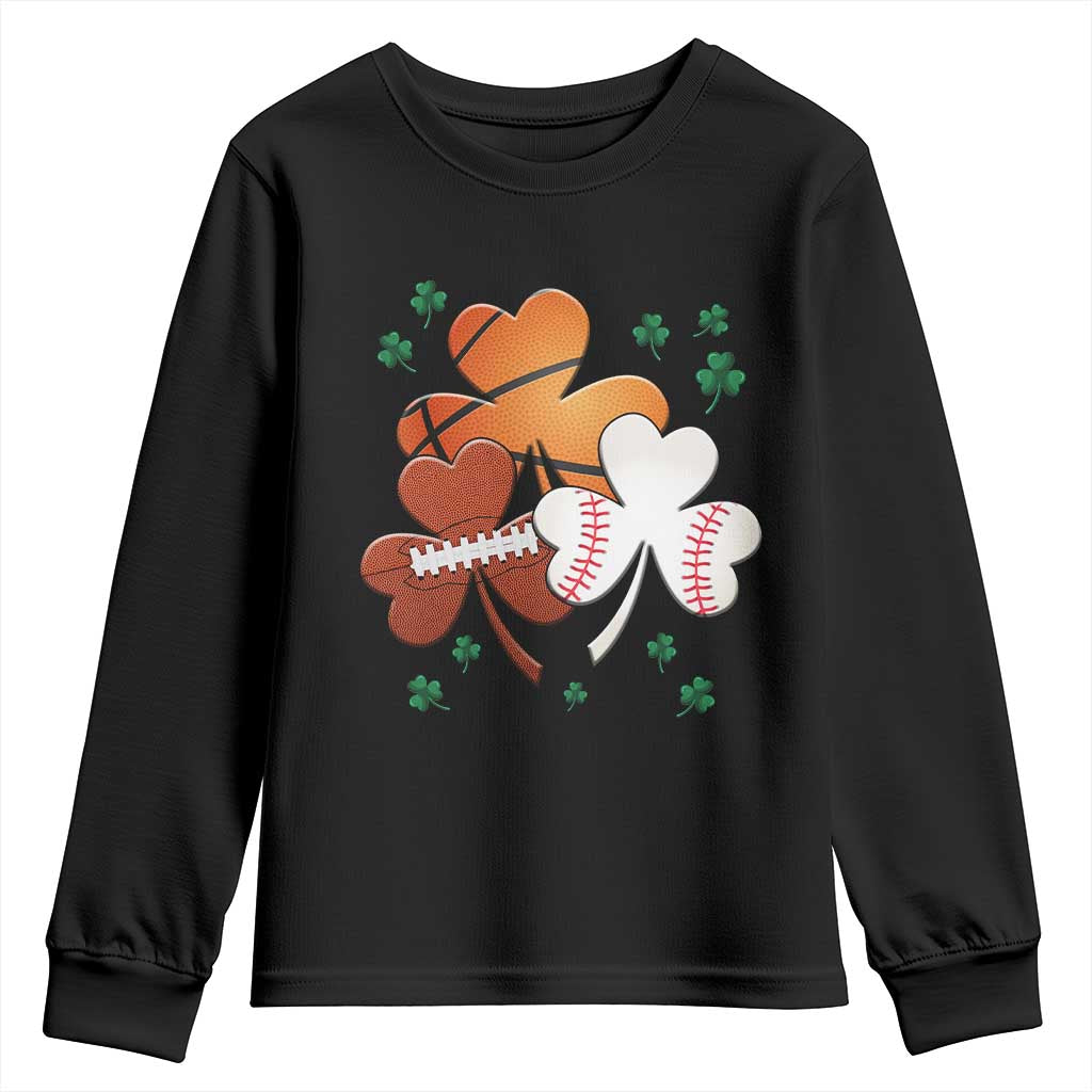 Football Basketball Baseball Shamrock Youth Sweatshirt Happy St Patricks Day Sport Lover TS02 Black Print Your Wear